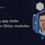 Marcin Dubel Sharing App State Between Shiny Modules