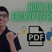 How To Protect PDF Files Using Python PyPDF2 Module