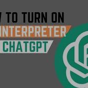 How To Turn On The Code Interpreter In ChatGPT