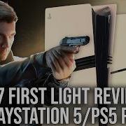 007 First Light PS5 PS5 Pro Review Performance Features Mode More
