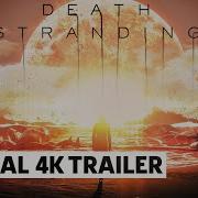 Death Stranding Official 4K PC Launch Trailer