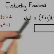 Evaluating The Sum Of Functions Visualizing Algebra