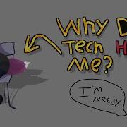 Why Does Tech Hate Me Mostly Computers