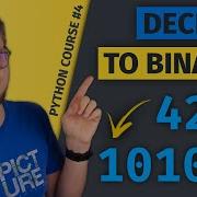Introduction To Binary Numbers Converting Decimal To Binary Python Course 4