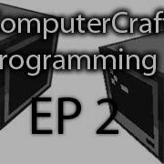 ComputerCraft Coding Tutorial EP 2 If Statements