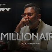 MILLIONAIRE Lyrical Video Song YO YO HONEY SINGH GLORY BHUSHAN KUMAR