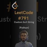 LeetCode 791 Custom Sort String Python