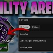 Ability Arena Script NOKEY AUTO HIT PUNCH AURA KILL AURA More