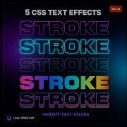 CSS Can Do THIS 5 Text Stroke Effects You Never Knew Existed