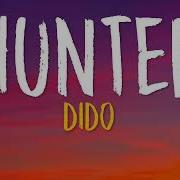 Dido Hunter Lyrics