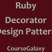 Decorator Design Pattern In Ruby