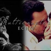 Multicouples Echo Spencer Thompson