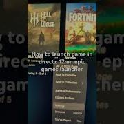 How To Launch Game In Directx 12 On Epic Games Launcher