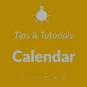 Tip Using The Calendar View