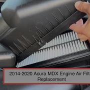 Инструкция по замене воздушного фильтра двигателя Acura MDX 2014 2020 гг руководство по установке