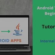 Internal Storage In Android Data Storage In Android For Android Beginners Internal Storage