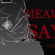 HEAVEN SAYS OPEN YCH Animation Meme