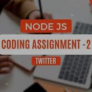 CCBP Node Js Coding Assignment 2 Twitter All Test Cases Passed
