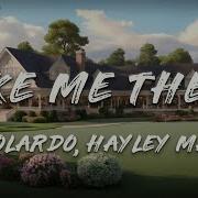 Solardo Hayley May Take Me There Lyrics
