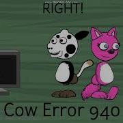 Cow Error 940