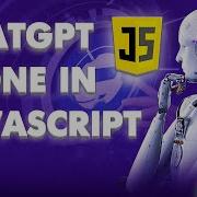 Unlock The Magic Of AI Learn How To Create Chatbots With JS