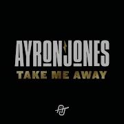 Take Me Away Radio Edit