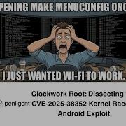 Rooting Android Via Kernel Race CVE 2025 38352 Exploit Analysis