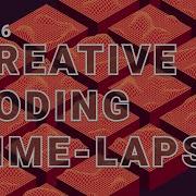 Creative Coding Time Lapse CS16 React JS Three JS