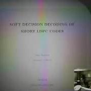 WINLAB Seminar Marc P C Fossorier Soft Decision Decoding Of Short Low Density Parity Check Codes