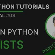 Python Tutorial 8 Lists