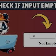 How To Check If Input Box Is Empty In Javascript