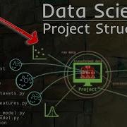 Data Science Project Structure
