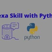 How To Build An Alexa Skill With Python Adrixus