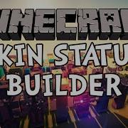 Plugin Showcase Skin Statue Builder Make Statues Of Skins