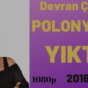 Devran Çağlar Polonya Konseri Full 2018 Part 1