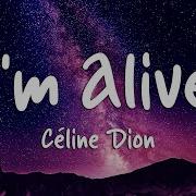 Céline Dion I M Alive Lyrics Loop Video