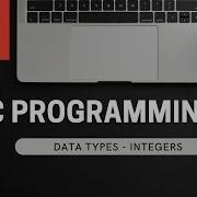 C Programming Integers Int Data Type