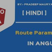 Route Parameters Route With Parameters In Angular Angular 10 Tutorials In Hindi Part 28