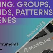 Erasing Groups Sounds Patterns Scenes Native Instruments Maschine