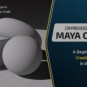 Maya Course Create And Manipulate 3D Primitive Objects In Maya Select Move Rotate Scale