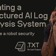 Creating A Structured AI Log Analysis System With Python LLMs