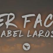 Isabel LaRosa Her Face Lyrics