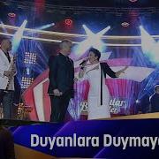 Sibel Can Cengiz Kurtoğlu Hakan Altun Hüsnü Şenlendirici Duyanlara Duymayanlara