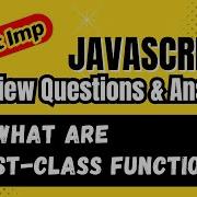 What Are First Class Functions In JavaScript Full Explanation With Real Time Examples JavaScript I