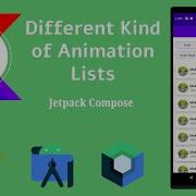 Different Kind Of Animation Lists In Jetpack Compose Android Kotlin Make It Easy