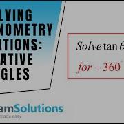 How To Solve Trigonometric Equations With Negative Angles
