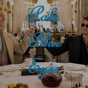 Crowley Aziraphale Pale Blue Eyes Good Omens Ineffable Husbands
