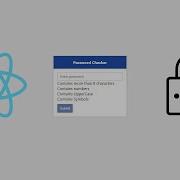 How To Build A Password Strength Checker Using React Js