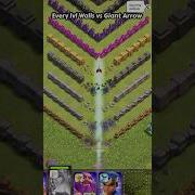 Every Lvl Walls Verses Giant Arrow Clash Of Clans Shorts Clashofclans