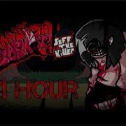 Sdamos Mod Jeff The Killer Friday Night Funkin 1 Hour